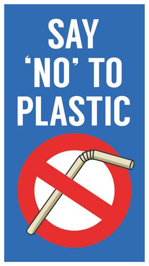 Say No To to Plastic